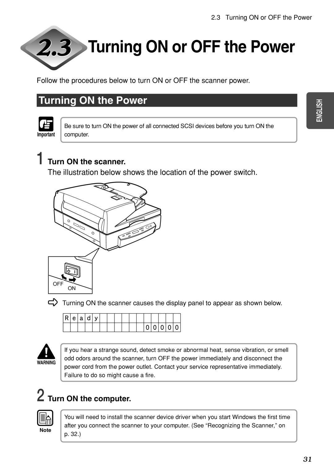 Canon DR-7080C manual Turning on or OFF the Power, Turning on the Power, Turn on the scanner, Turn on the computer 