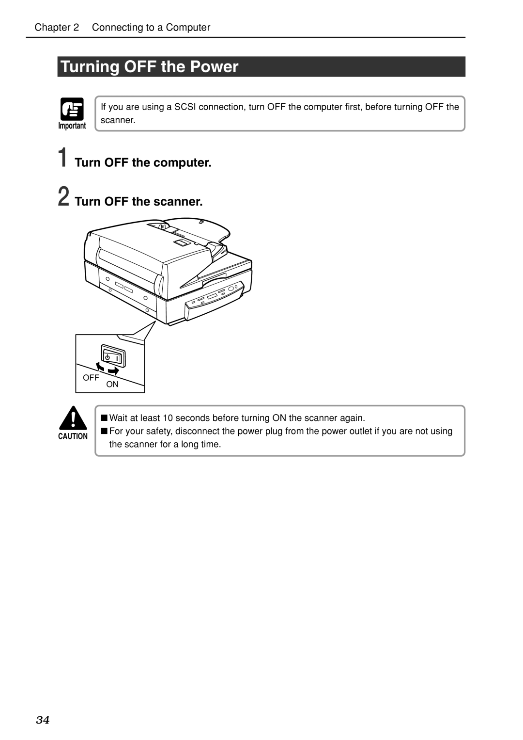 Canon DR-7080C manual Turning OFF the Power, Turn OFF the computer Turn OFF the scanner 