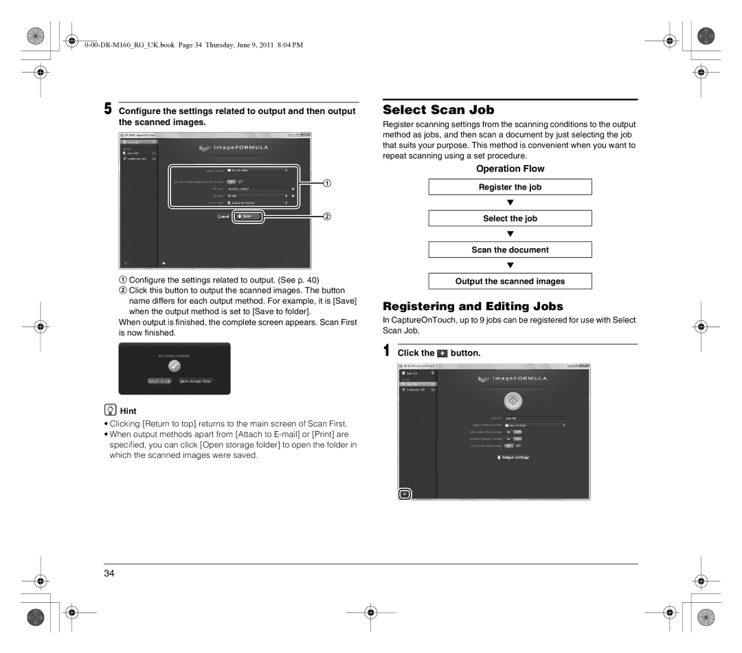 Canon DR-M160 manual Select Scan Job, Registering and Editing Jobs, Click the button 