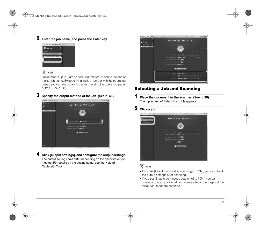 Canon DR-M160 manual Selecting a Job and Scanning, Enter the job name, and press the Enter key Hint, Click a job Hint 