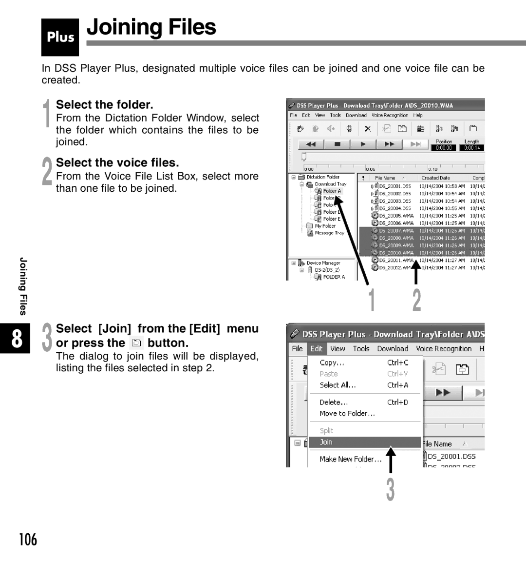 Canon DS-2 manual Plus Joining Files, 2Select the voice files, 3Select Join from the Edit menu Or press the button 