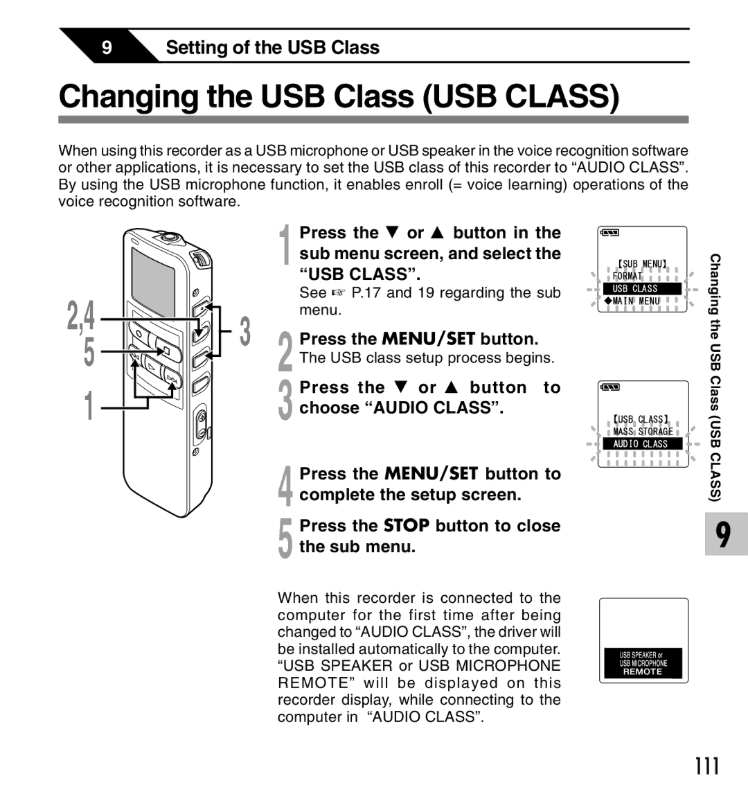 Canon DS-2 manual Changing the USB Class USB Class, Choose Audio Class, See P.17 and 19 regarding the sub 