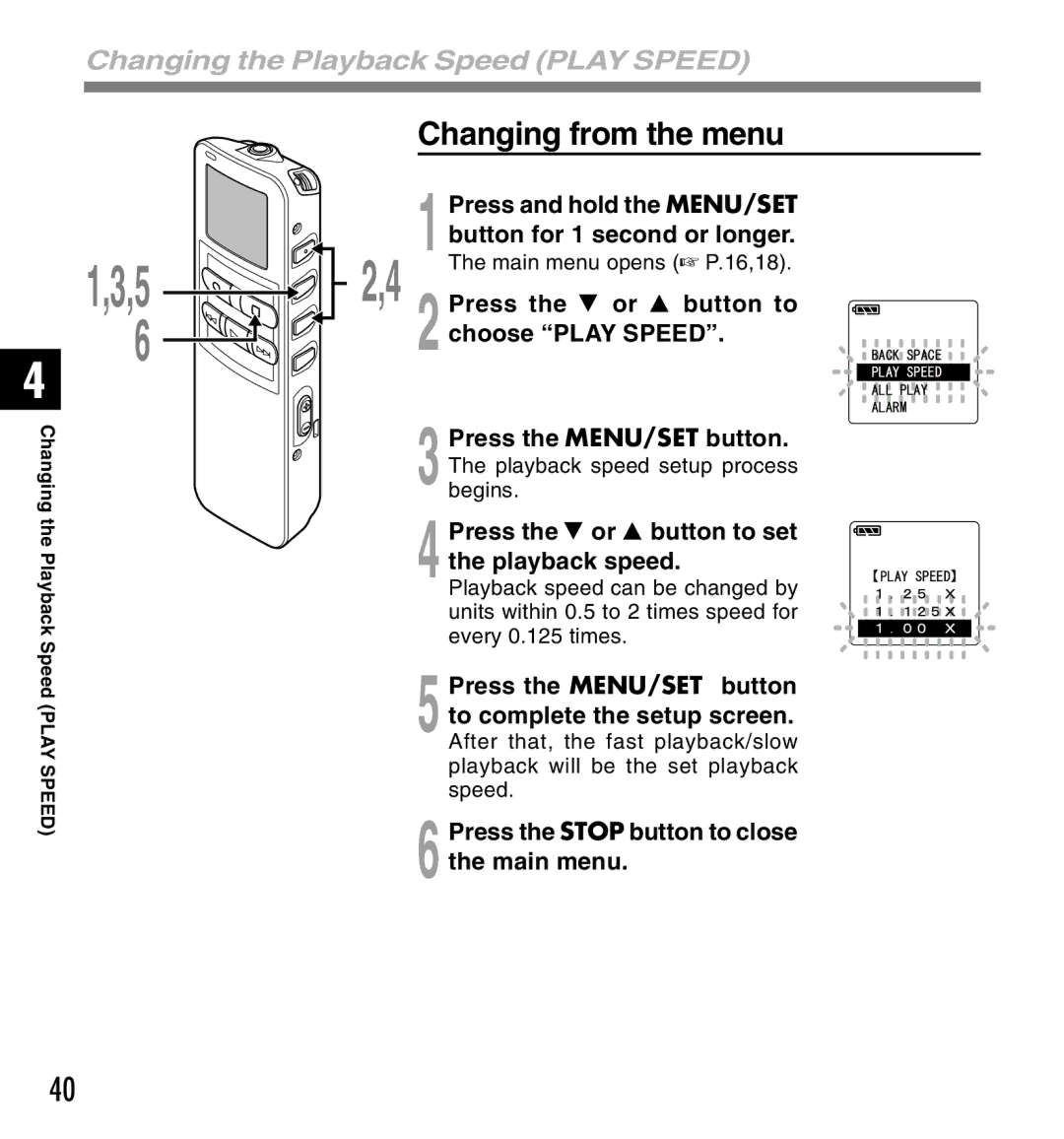 Canon DS-2 manual Changing from the menu, Changing the Playback Speed Play Speed, Choose Play Speed 