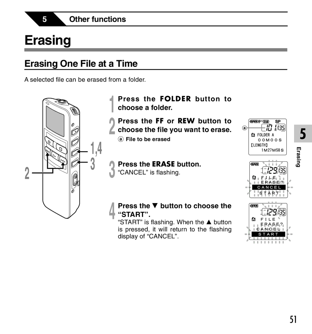 Canon DS-2 manual Erasing One File at a Time, Press the Erase button, Press the 3 button to choose the Start 