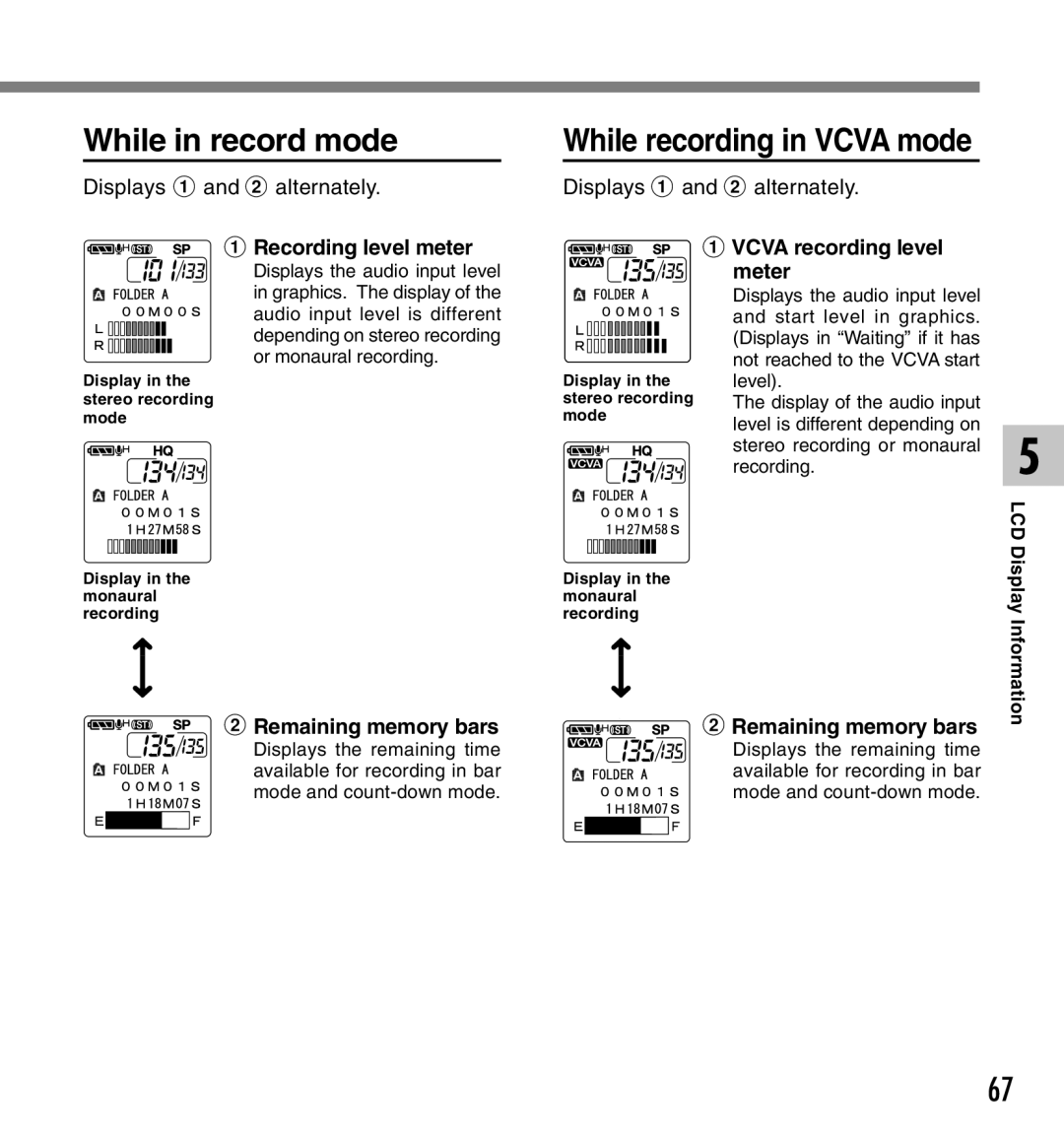 Canon DS-2 manual While in record mode, While recording in Vcva mode, Recording level meter, Vcva recording level meter 