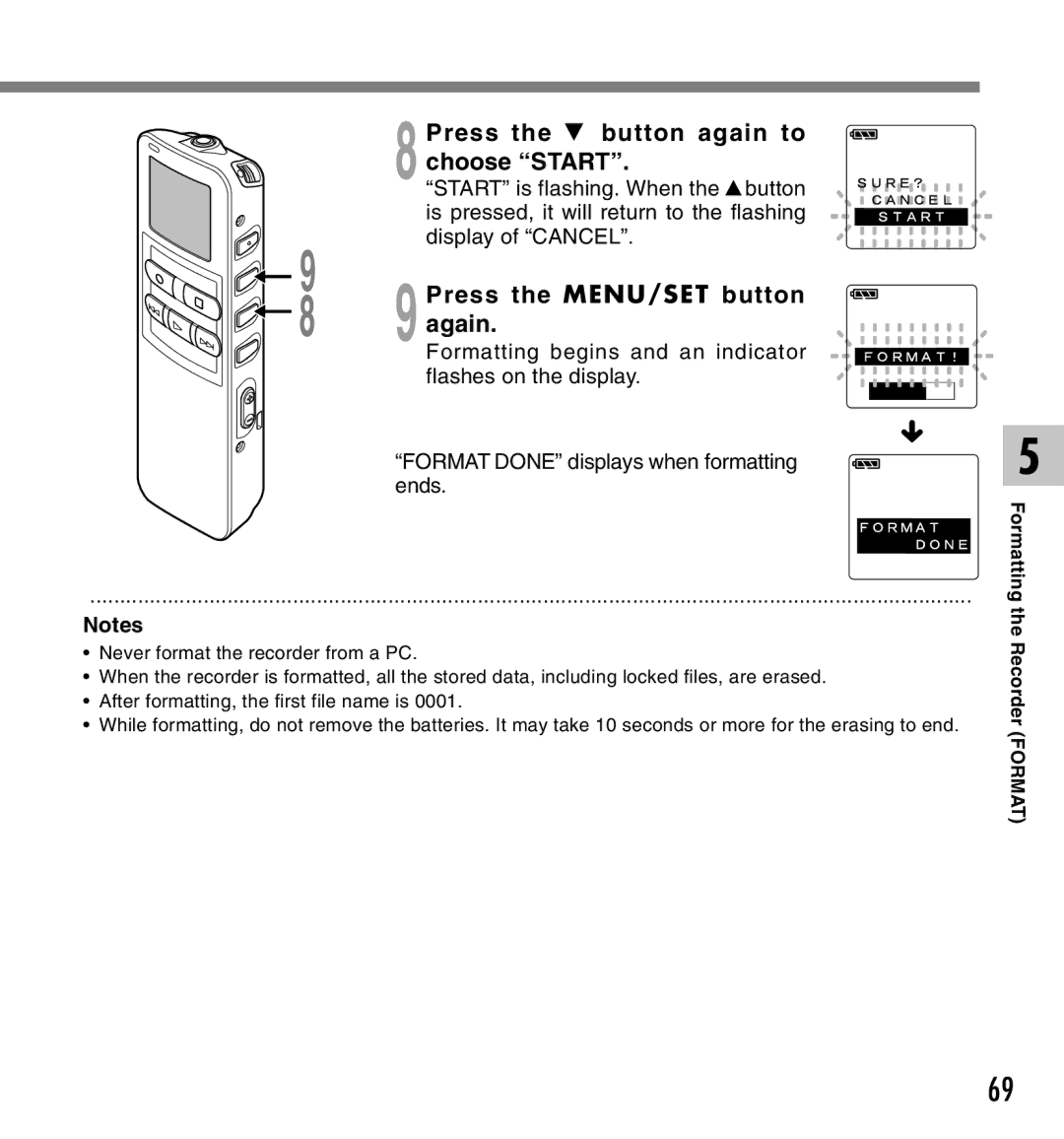 Canon DS-2 manual Press the 3 button again to, Choose Start, Again 