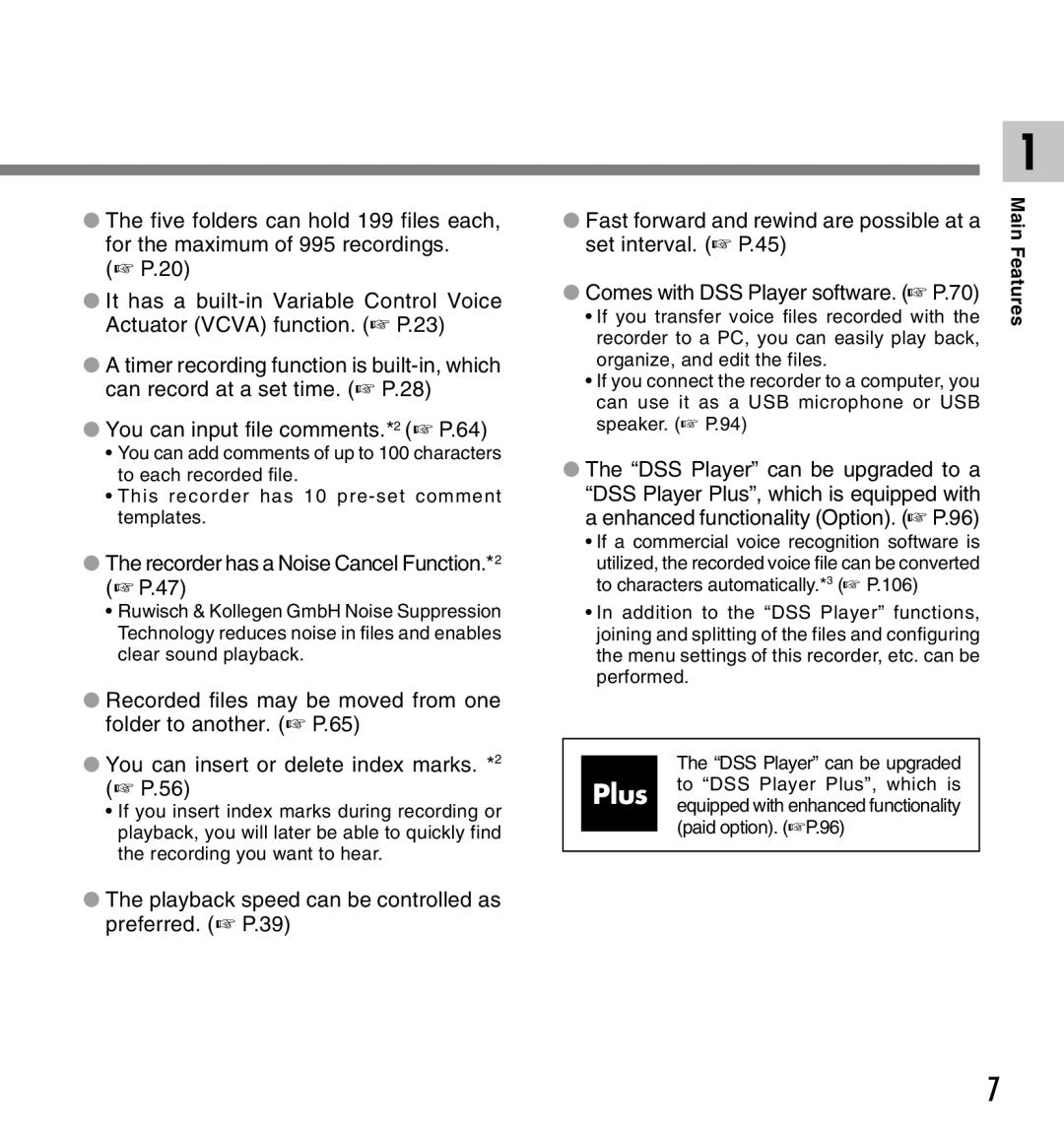 Canon DS-2 manual Recorder has a Noise Cancel Function.*2 P.47, Playback speed can be controlled as preferred. P.39 