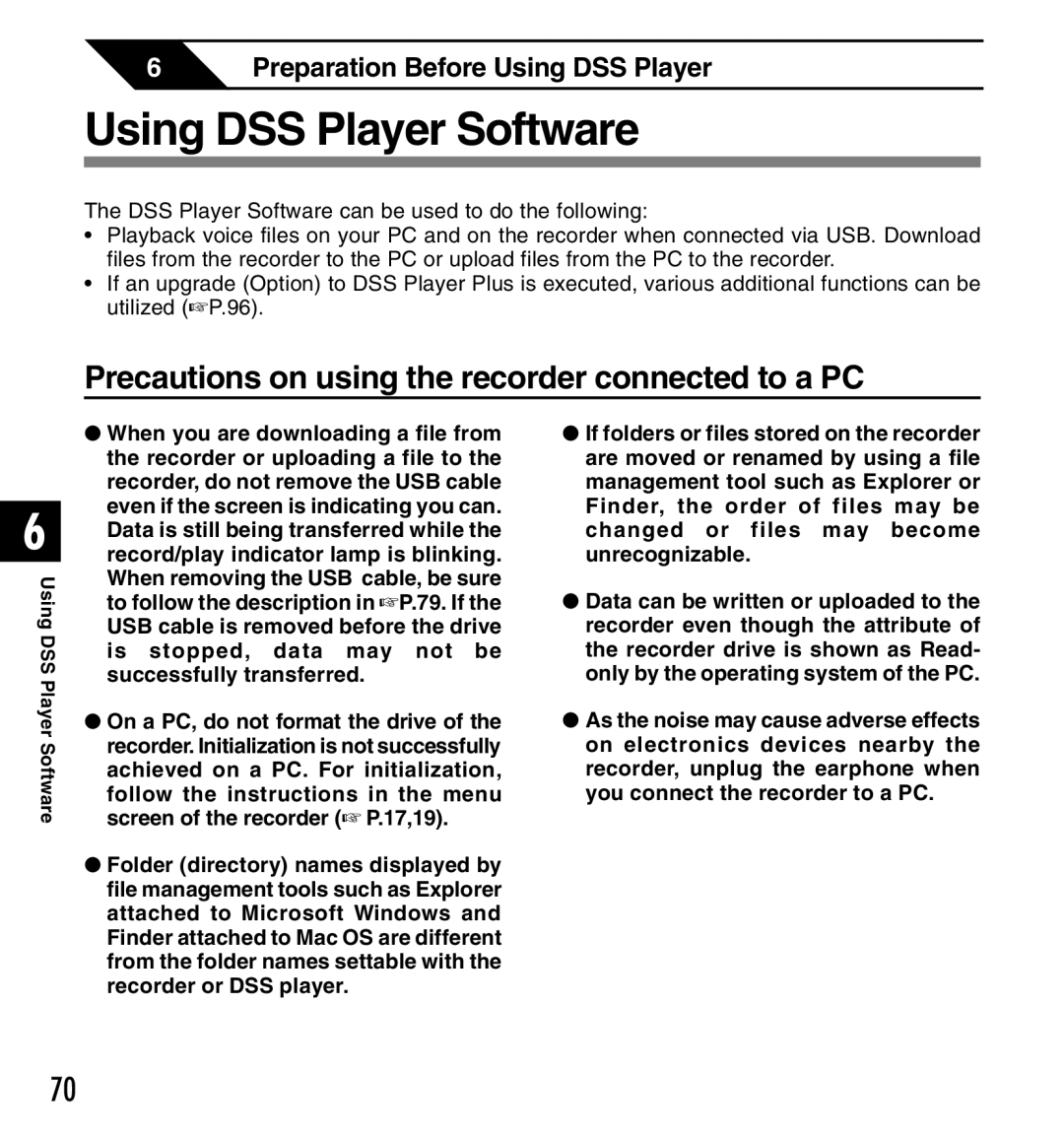 Canon DS-2 manual Using DSS Player Software, Precautions on using the recorder connected to a PC 