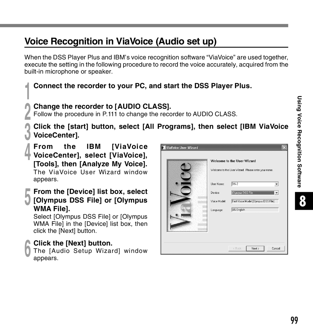 Canon DS-2 manual Voice Recognition in ViaVoice Audio set up, Change the recorder to Audio Class, Click the Next button 