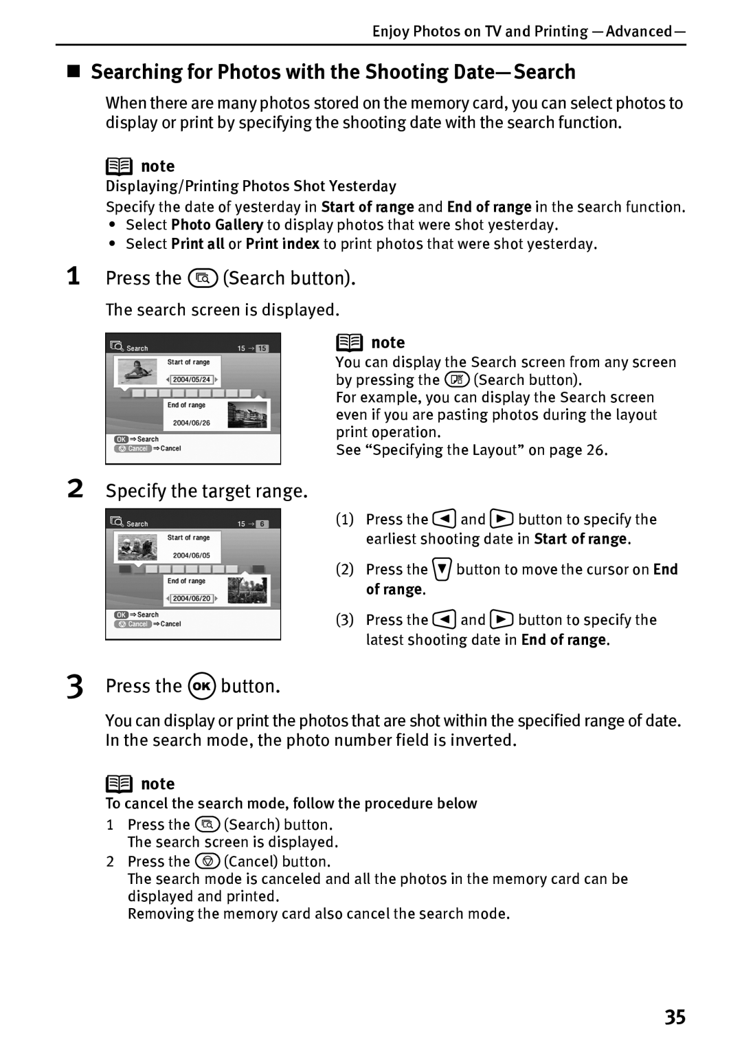 Canon DS700 manual „ Searching for Photos with the Shooting Date-Search, Press the Search button, Specify the target range 