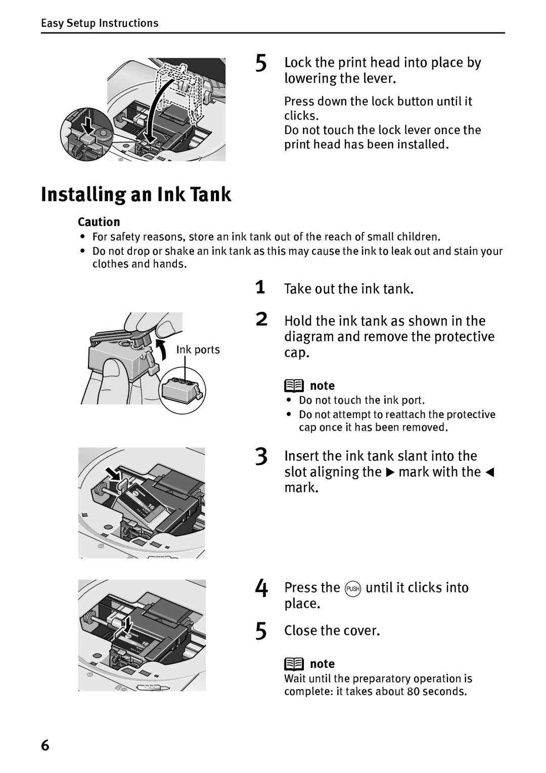 Canon DS700 manual Installing an Ink Tank, Lock the print head into place by lowering the lever, Take out the ink tank, Cap 