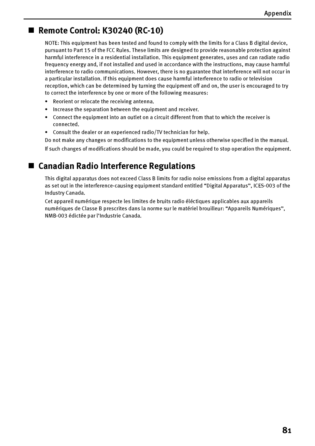 Canon DS700 manual „ Remote Control K30240 RC-10, „ Canadian Radio Interference Regulations 