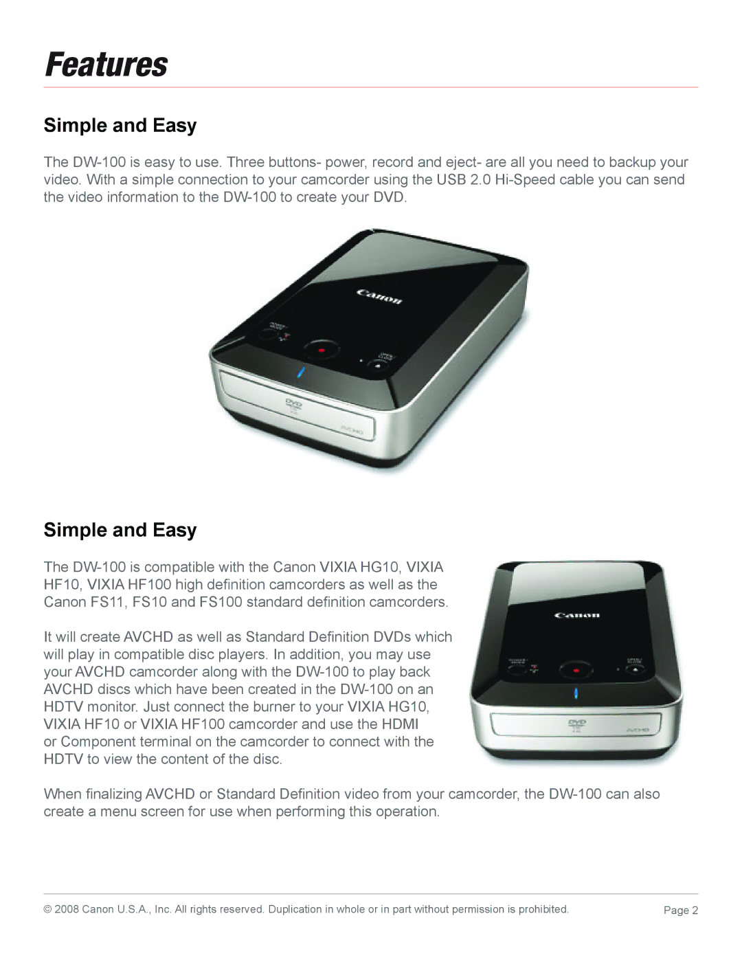 Canon DW-100 manual Features, Simple and Easy 