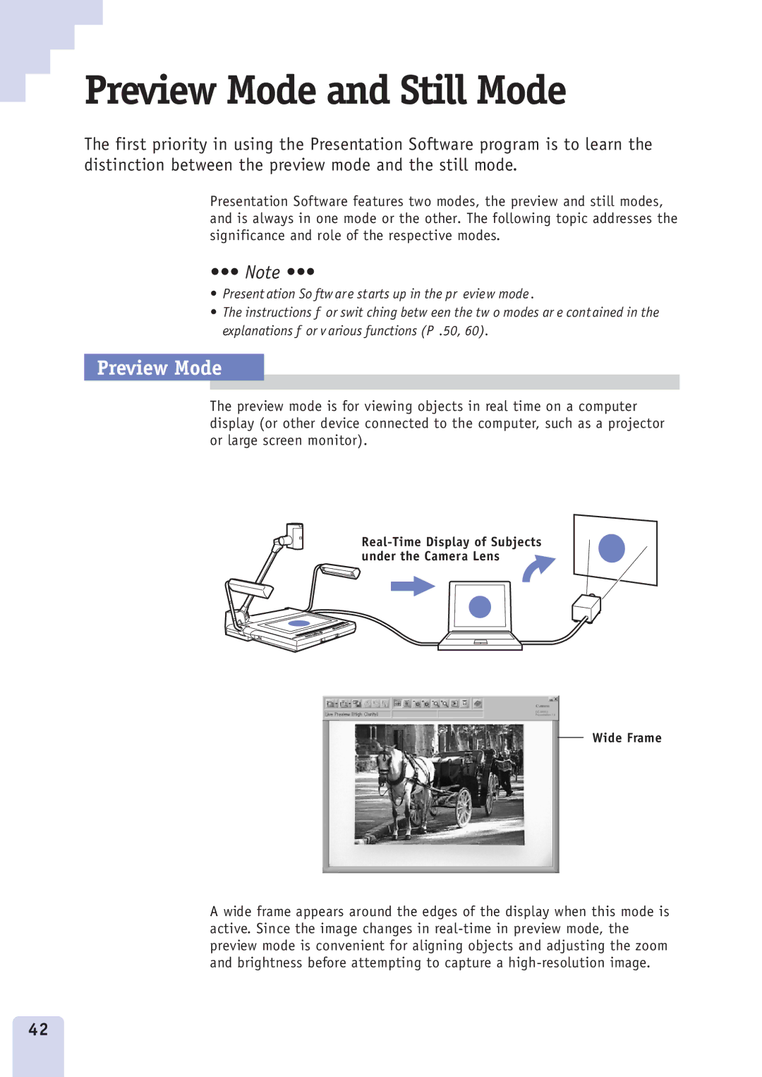 Canon DZ3600u manual Preview Mode and Still Mode 