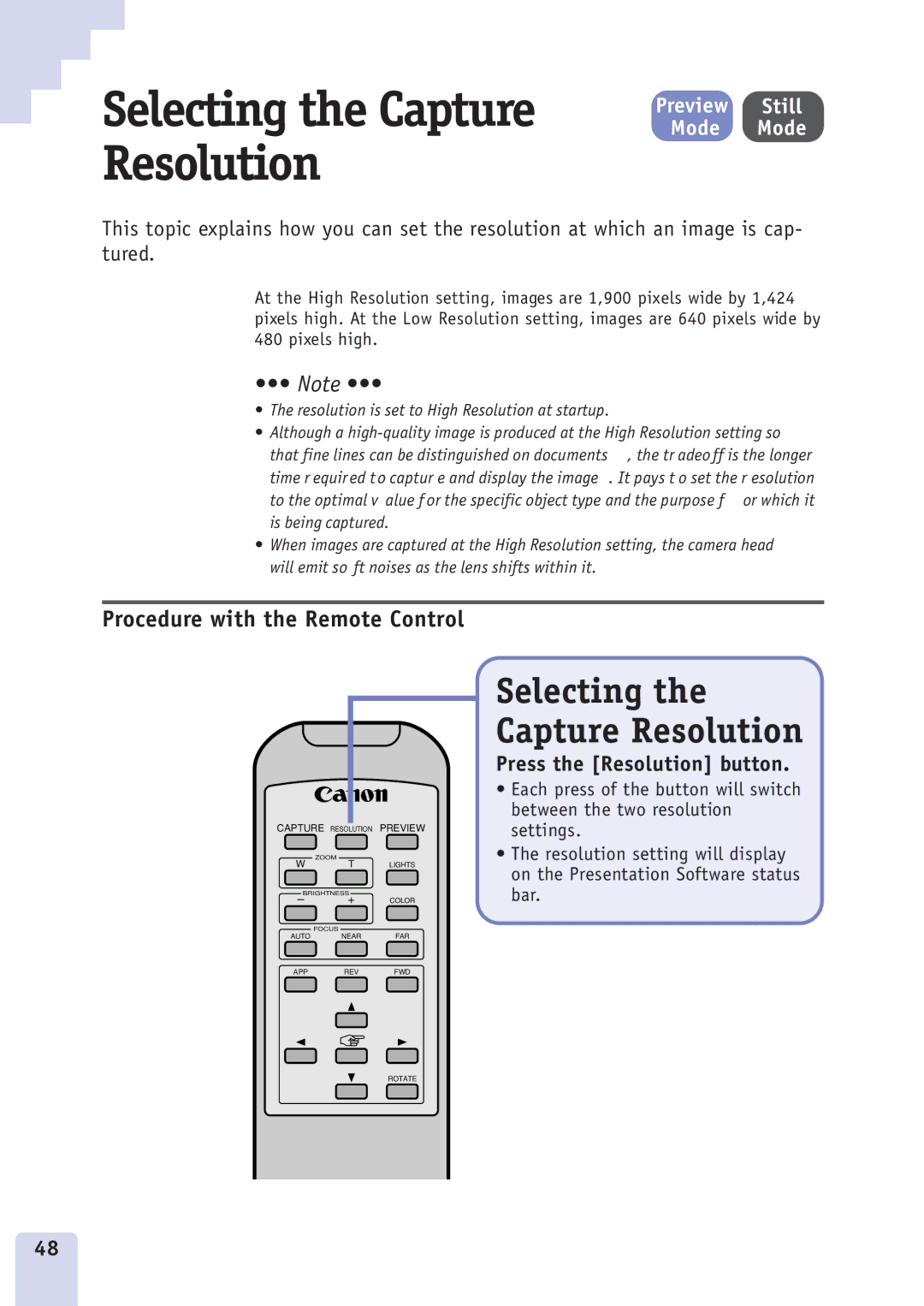 Canon DZ3600u manual Selecting the Capture Resolution, Press the Resolution button 