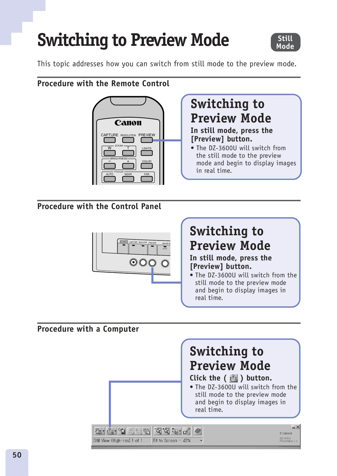 Canon DZ3600u manual Switching to Preview Mode, Still mode, press the Preview button 