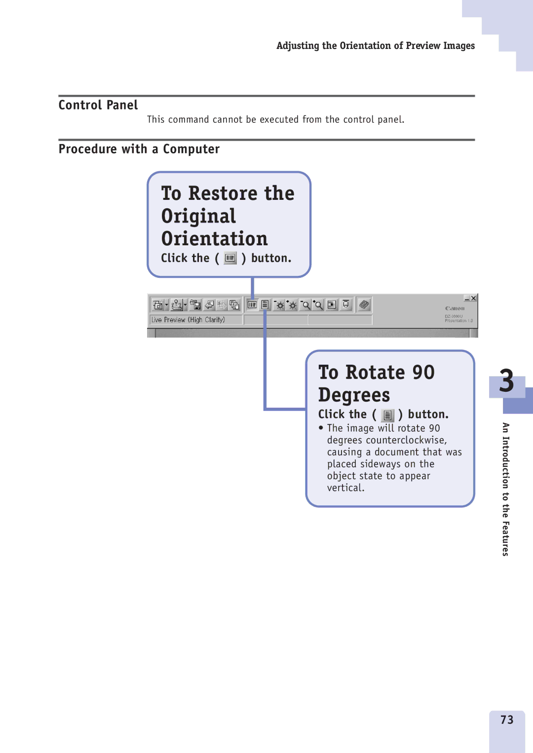 Canon DZ3600u manual To Restore Original Orientation, To Rotate Degrees 