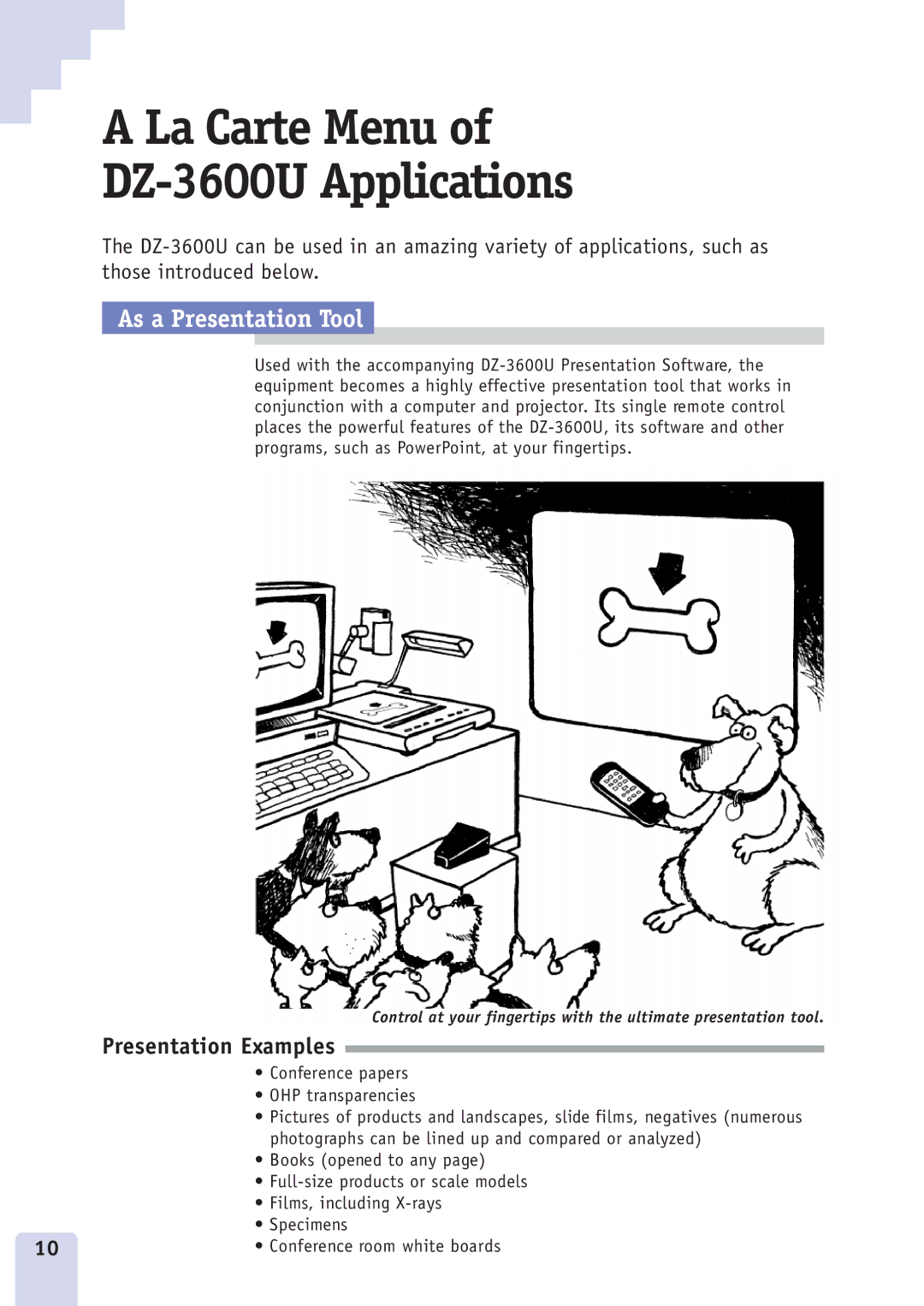 Canon DZ3600u manual La Carte Menu DZ-3600U Applications, As a Presentation Tool 