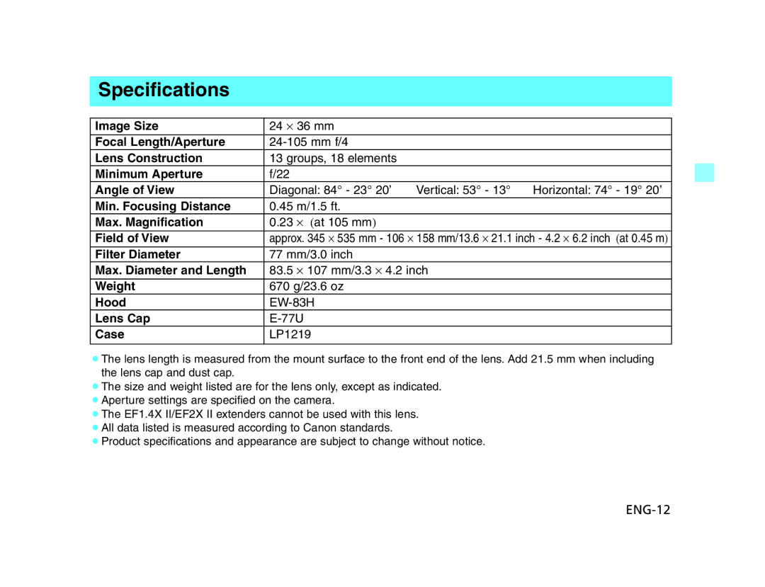 Canon EF24 manual Specifications, Case 