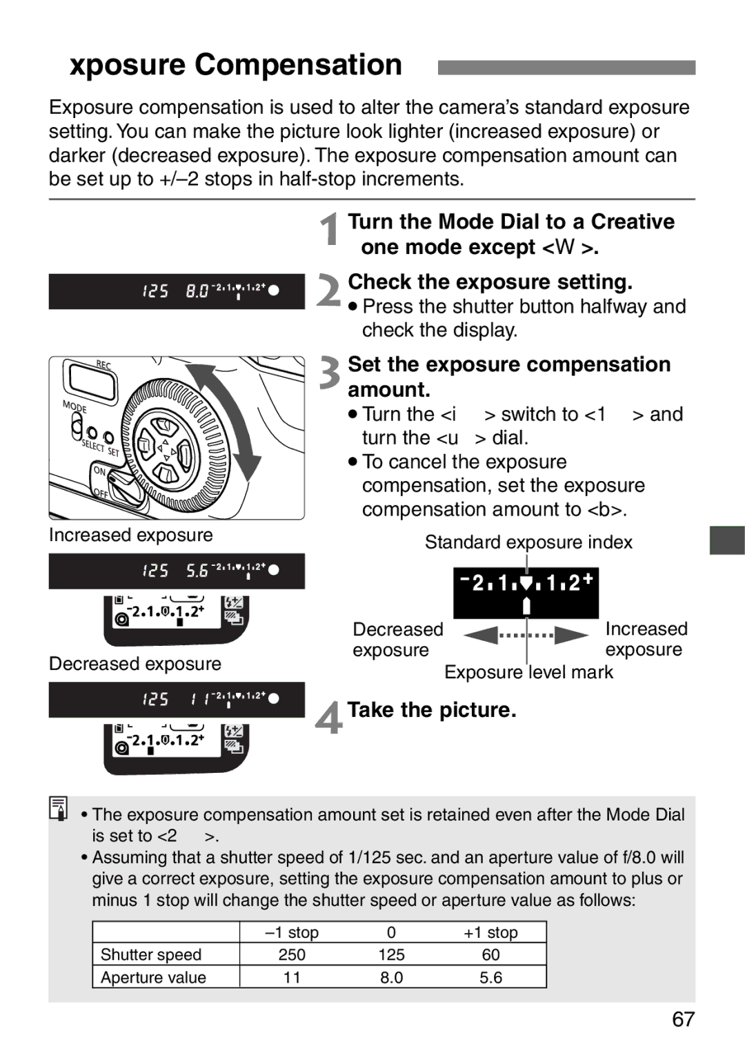 Canon ELAN7NE-33V, ELAN7NE-30V Exposure Compensation, 2Check the exposure setting, Set the exposure compensation amount 