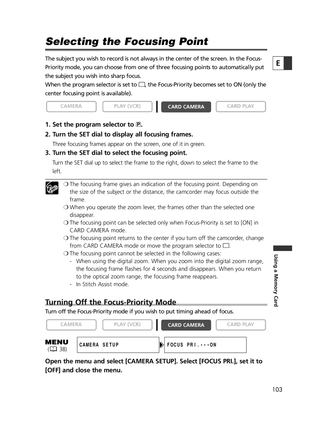 Canon ELURA60, ELURA65, ELURA70 instruction manual Selecting the Focusing Point, Turning Off the Focus-Priority Mode 