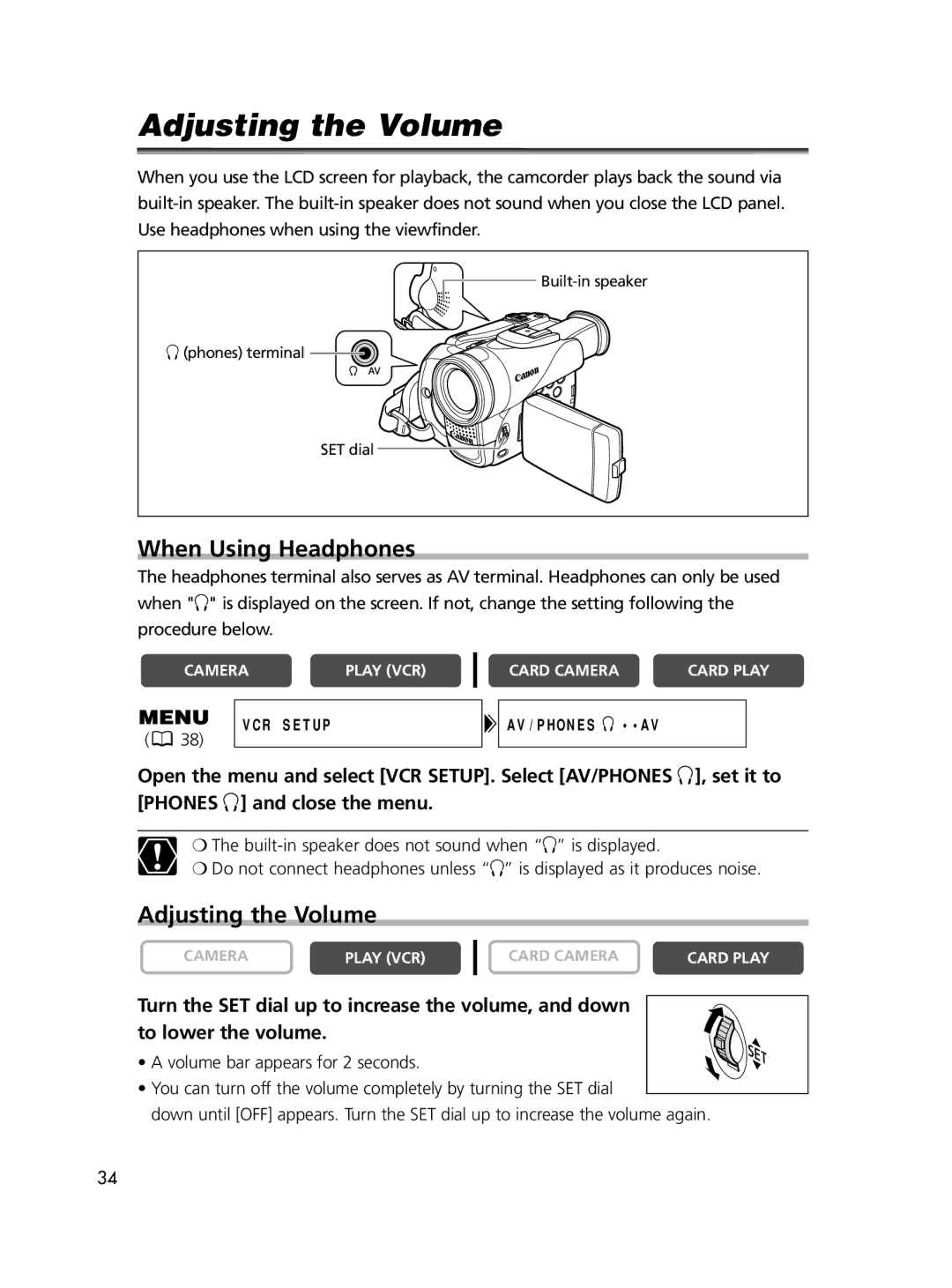 Canon ELURA60, ELURA65, ELURA70 instruction manual Adjusting the Volume, When Using Headphones 