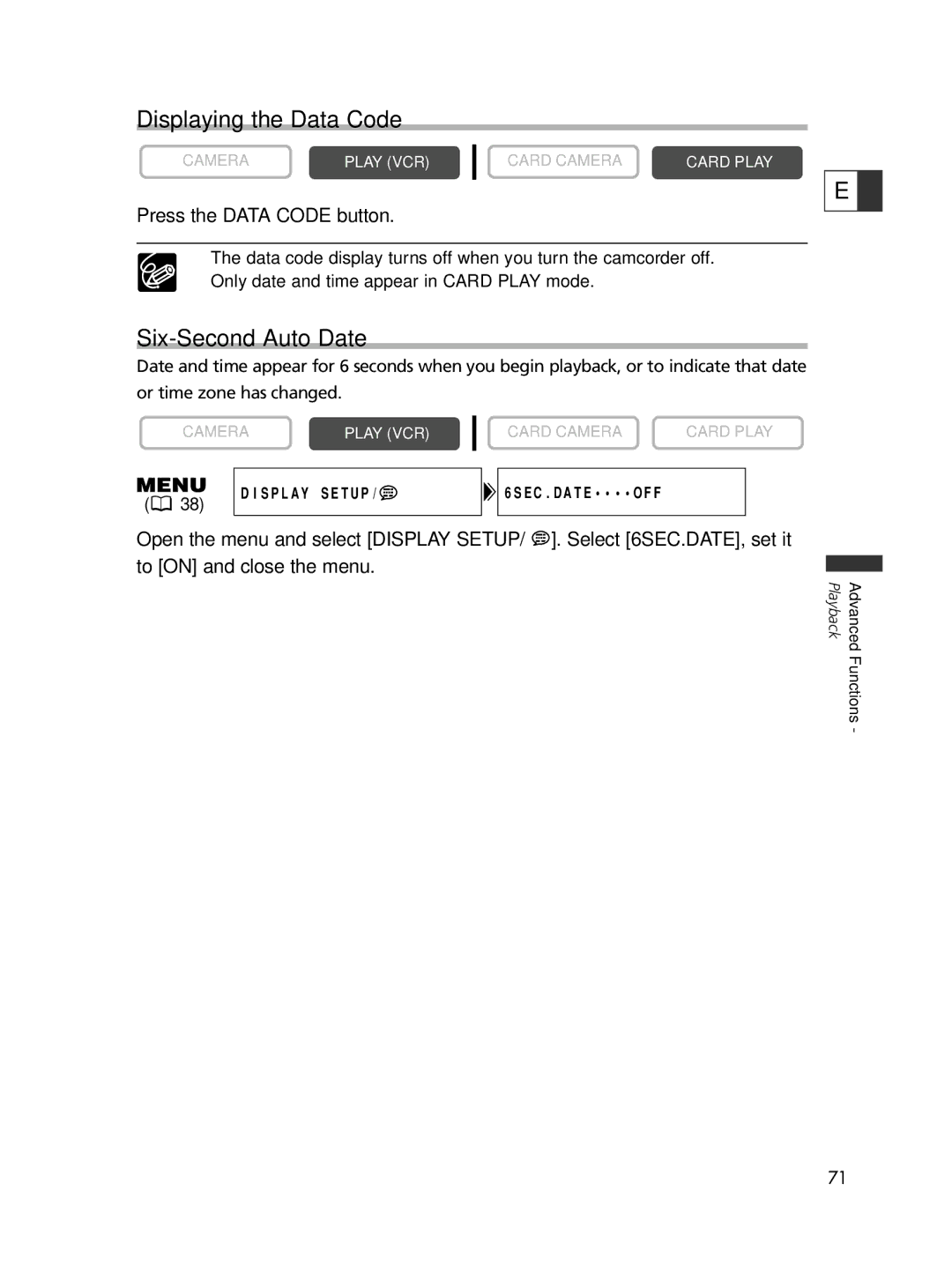 Canon ELURA70, ELURA65, ELURA60 instruction manual Displaying the Data Code, Six-Second Auto Date, Press the Data Code button 