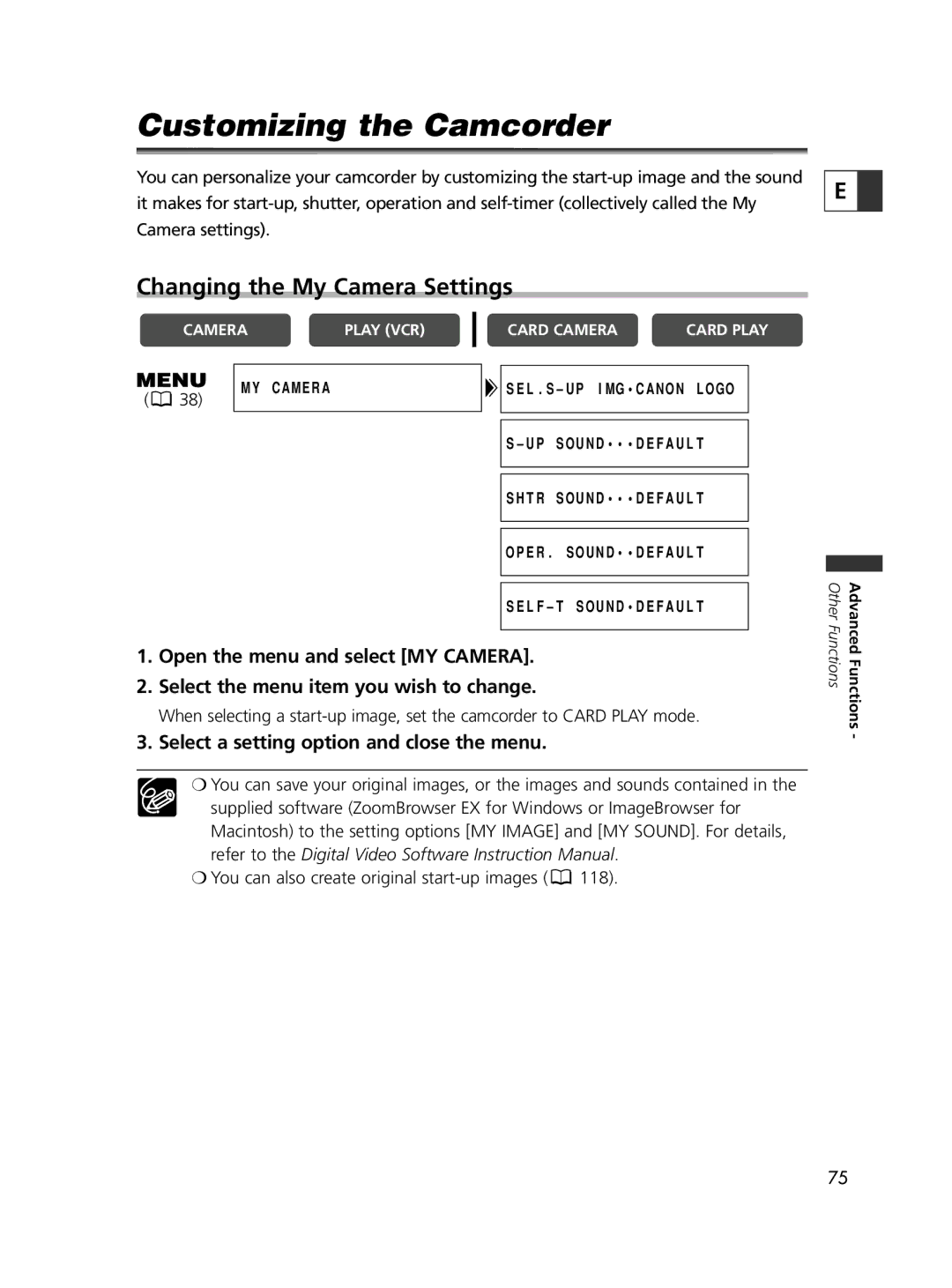 Canon ELURA65 Customizing the Camcorder, Changing the My Camera Settings, Select a setting option and close the menu 