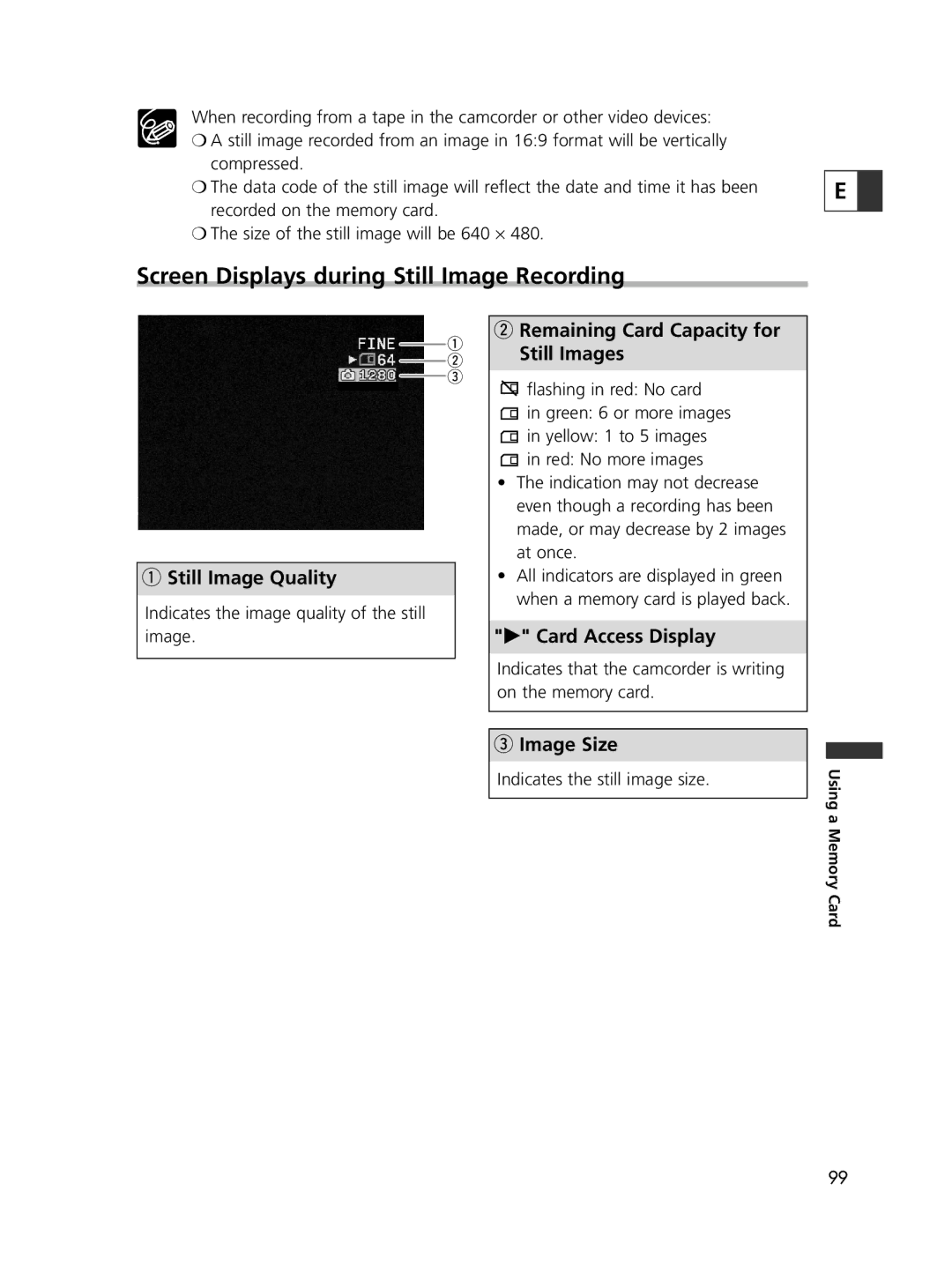 Canon ELURA65 Screen Displays during Still Image Recording, Remaining Card Capacity for Still Images, Still Image Quality 