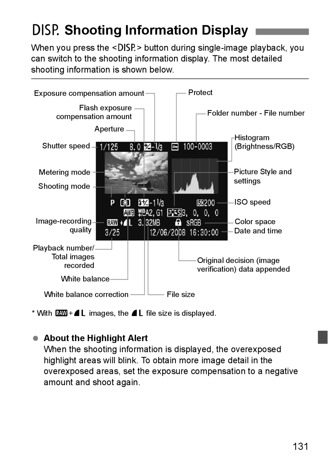 Canon EOS 1000D instruction manual BShooting Information Display, 131, About the Highlight Alert 