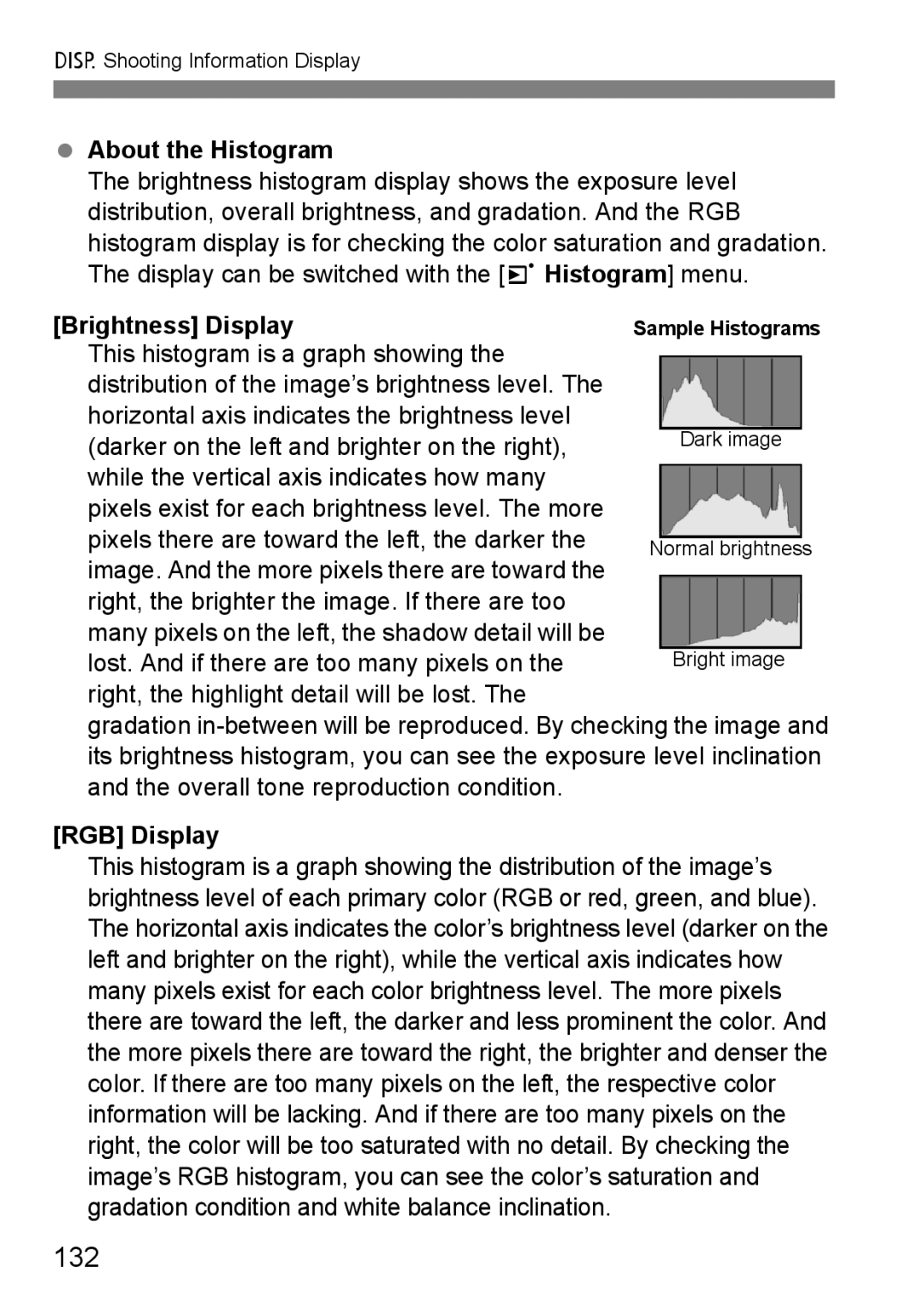 Canon EOS 1000D instruction manual 132, About the Histogram, Brightness Display, RGB Display 