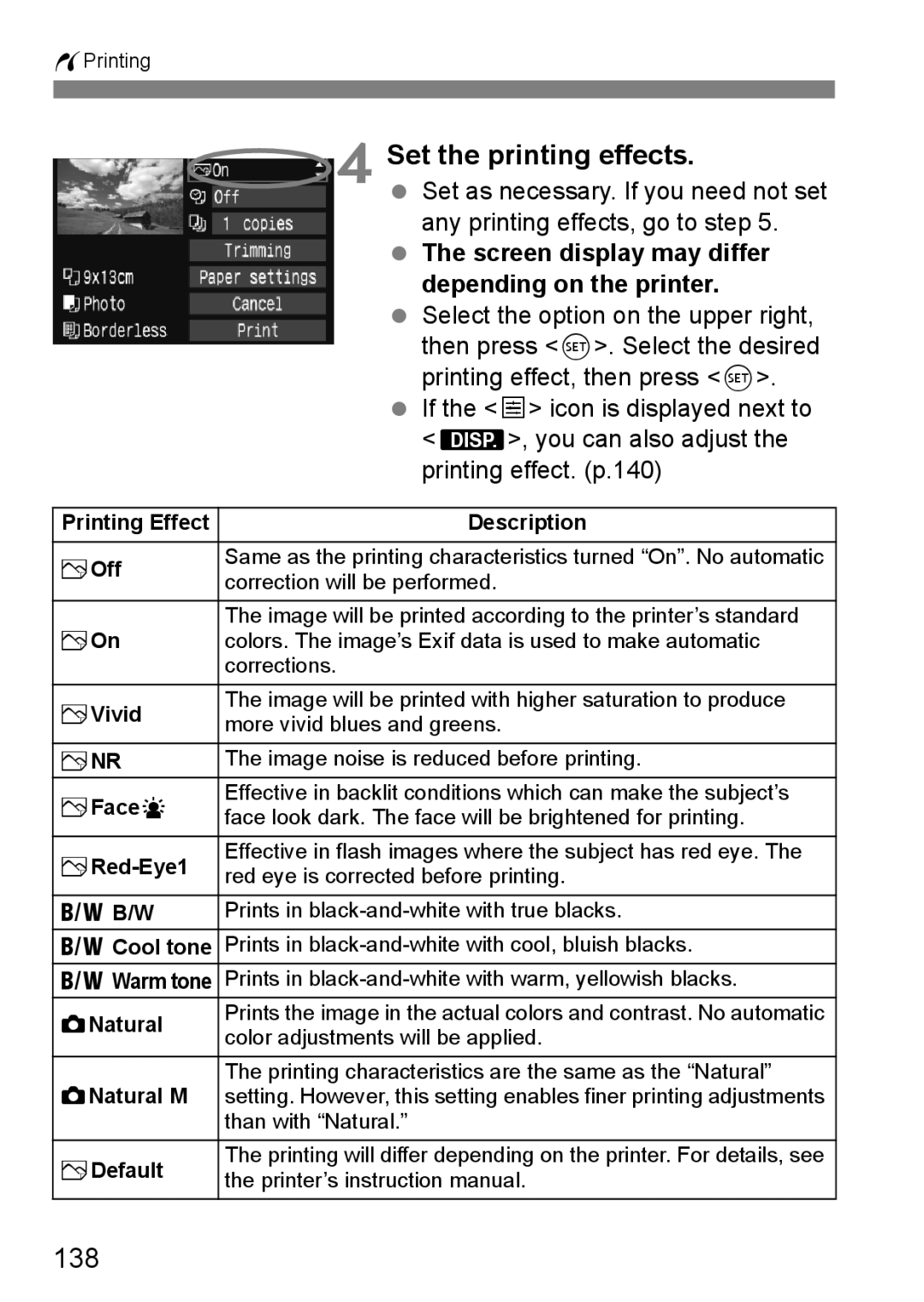 Canon EOS 1000D instruction manual Set the printing effects, 138, Screen display may differ, Depending on the printer 