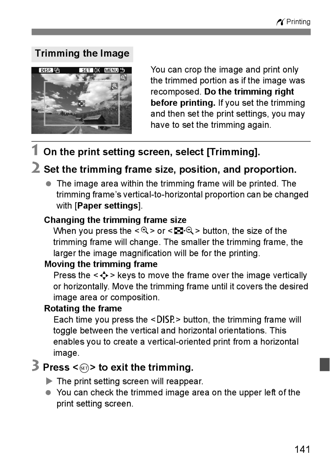 Canon EOS 1000D instruction manual Trimming the Image, Press 0 to exit the trimming, 141 