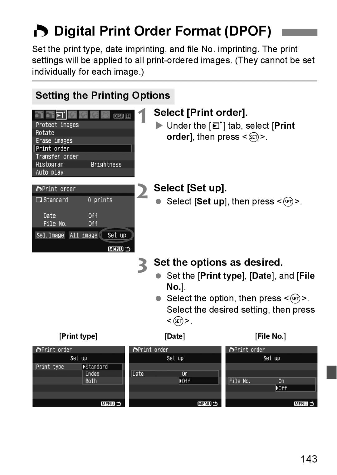 Canon EOS 1000D Digital Print Order Format Dpof, Setting the Printing Options Select Print order, Select Set up, 143 