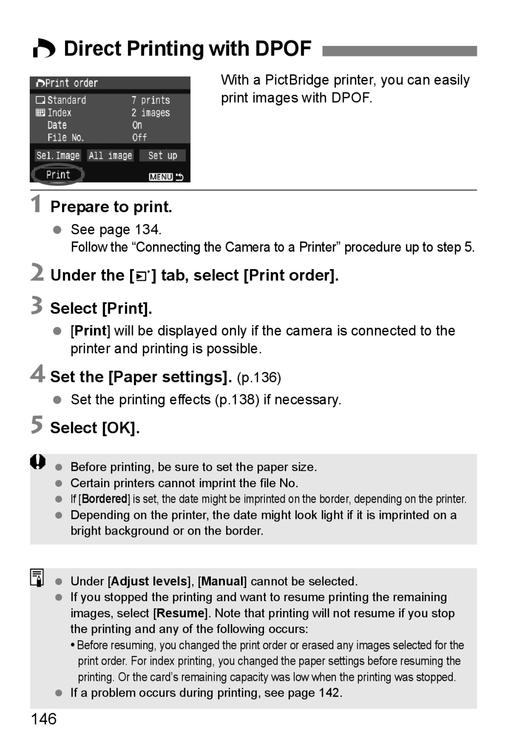 Canon EOS 1000D WDirect Printing with Dpof, Prepare to print, Under the 3 tab, select Print order Select Print, 146 