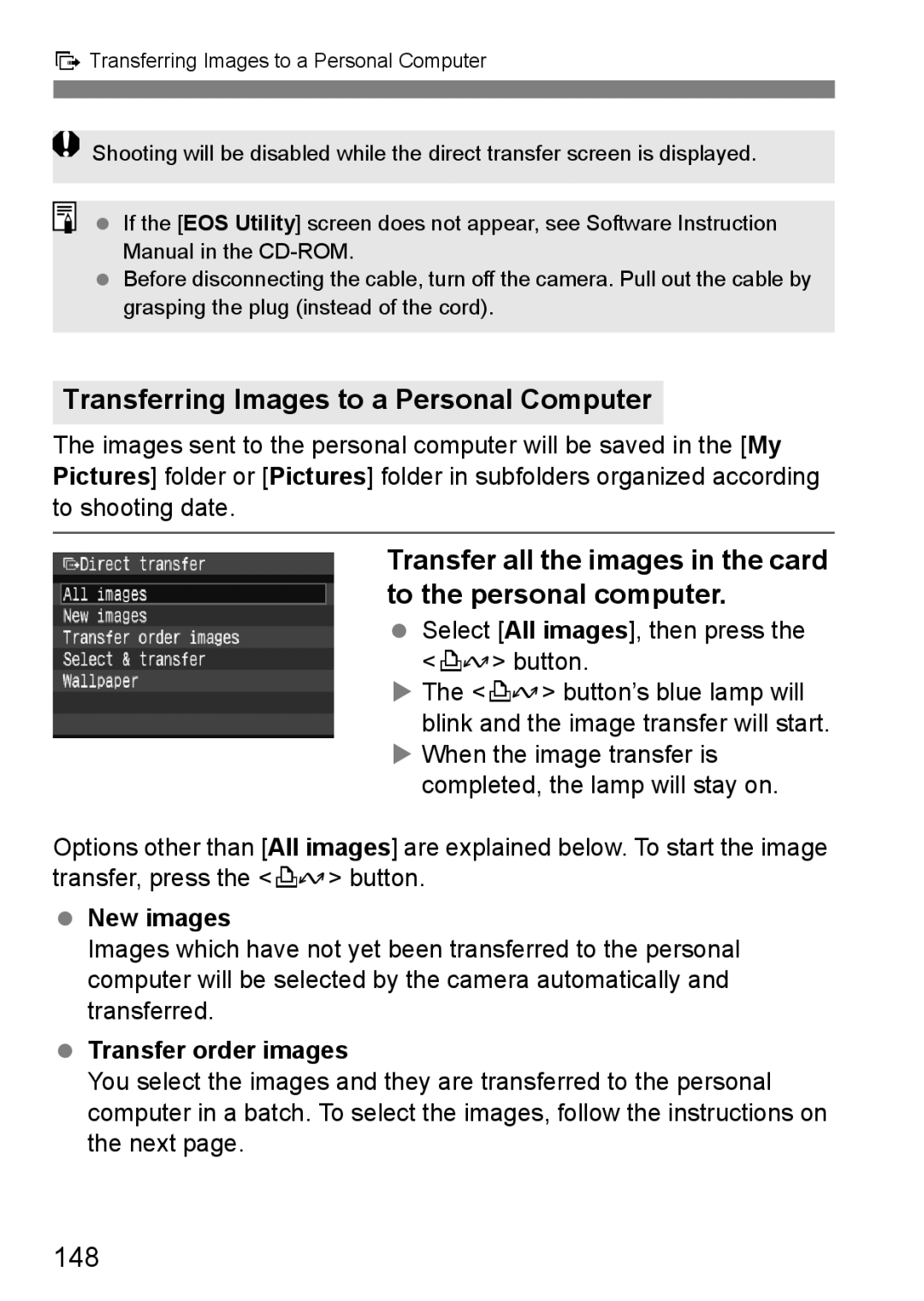 Canon EOS 1000D instruction manual Transferring Images to a Personal Computer, 148, New images, Transfer order images 