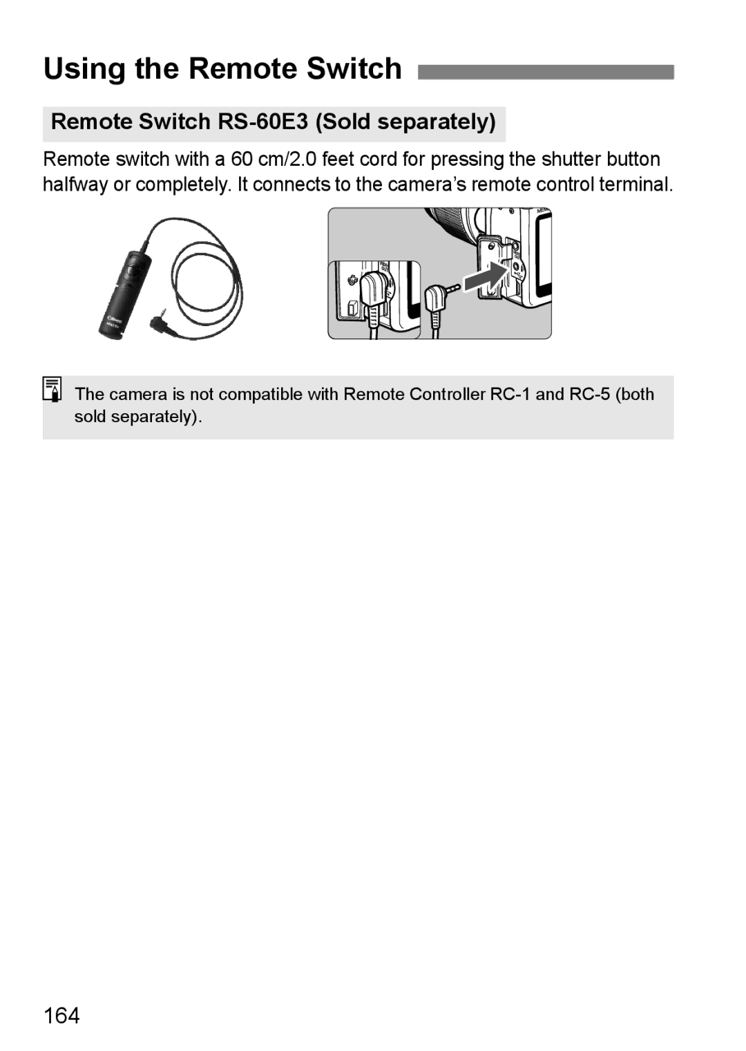 Canon EOS 1000D instruction manual Using the Remote Switch, Remote Switch RS-60E3 Sold separately, 164 