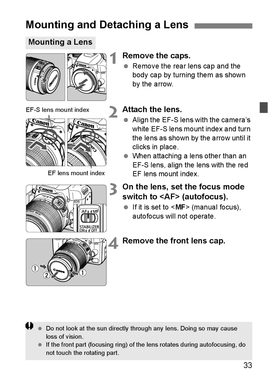 Canon EOS 1000D Mounting and Detaching a Lens, Mounting a Lens Remove the caps, Attach the lens, Remove the front lens cap 