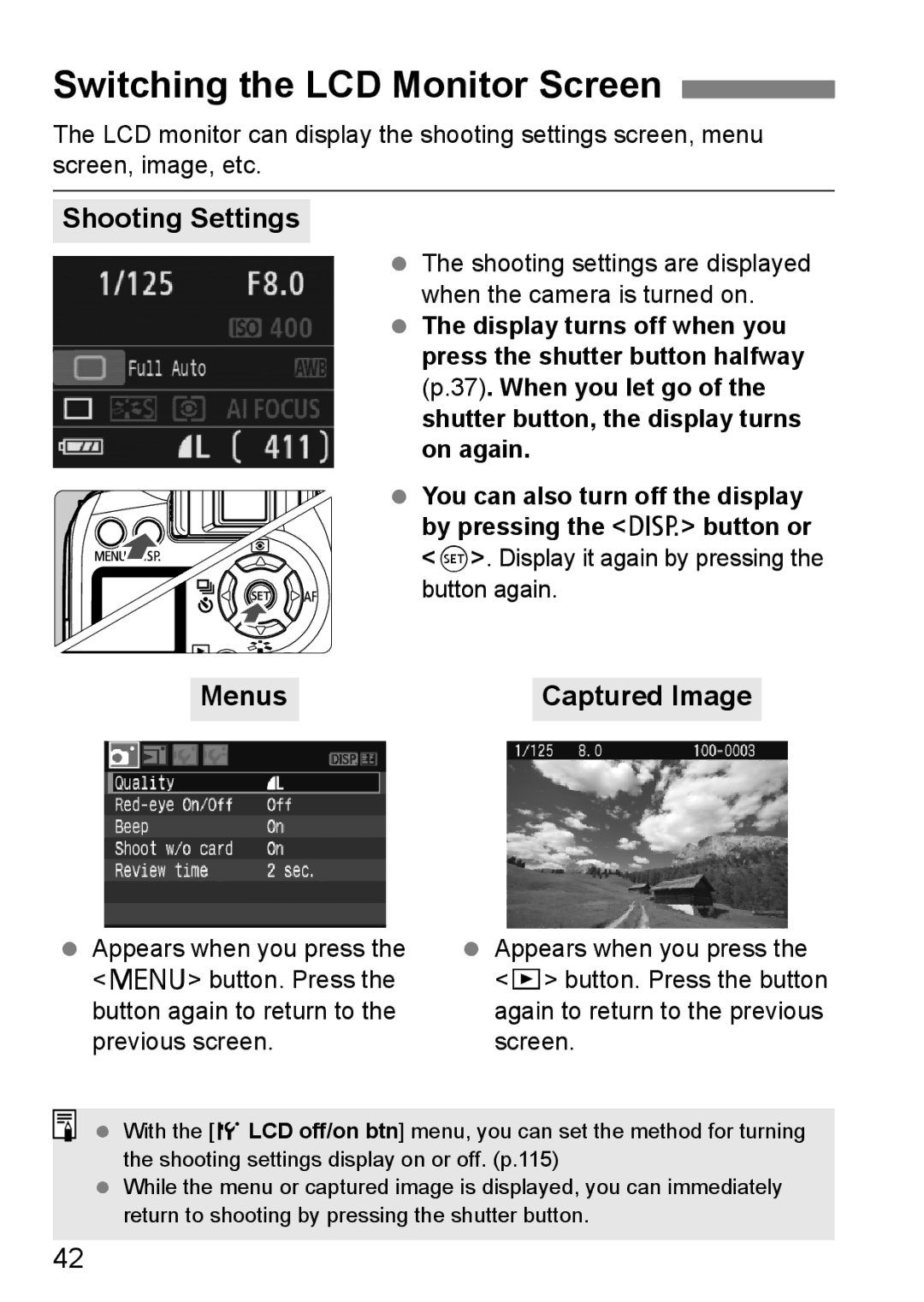 Canon EOS 1000D instruction manual Switching the LCD Monitor Screen, Shooting Settings, Menus Captured Image 