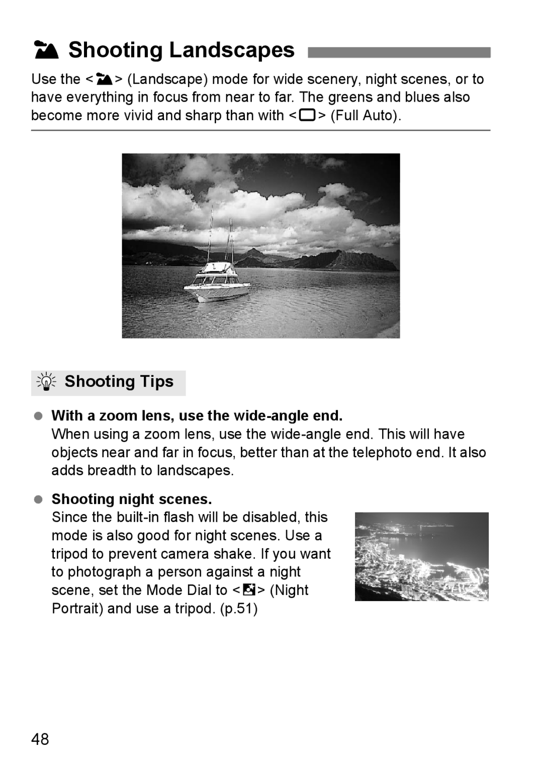 Canon EOS 1000D instruction manual 3Shooting Landscapes, With a zoom lens, use the wide-angle end, Shooting night scenes 