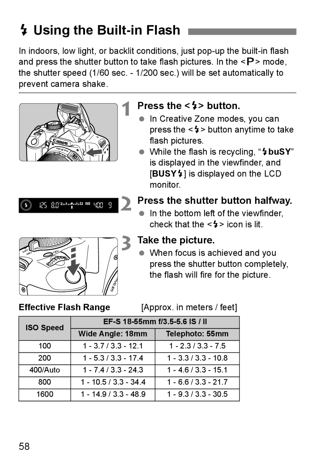 Canon EOS 1000D instruction manual DUsing the Built-in Flash, Press the D button, Effective Flash Range 