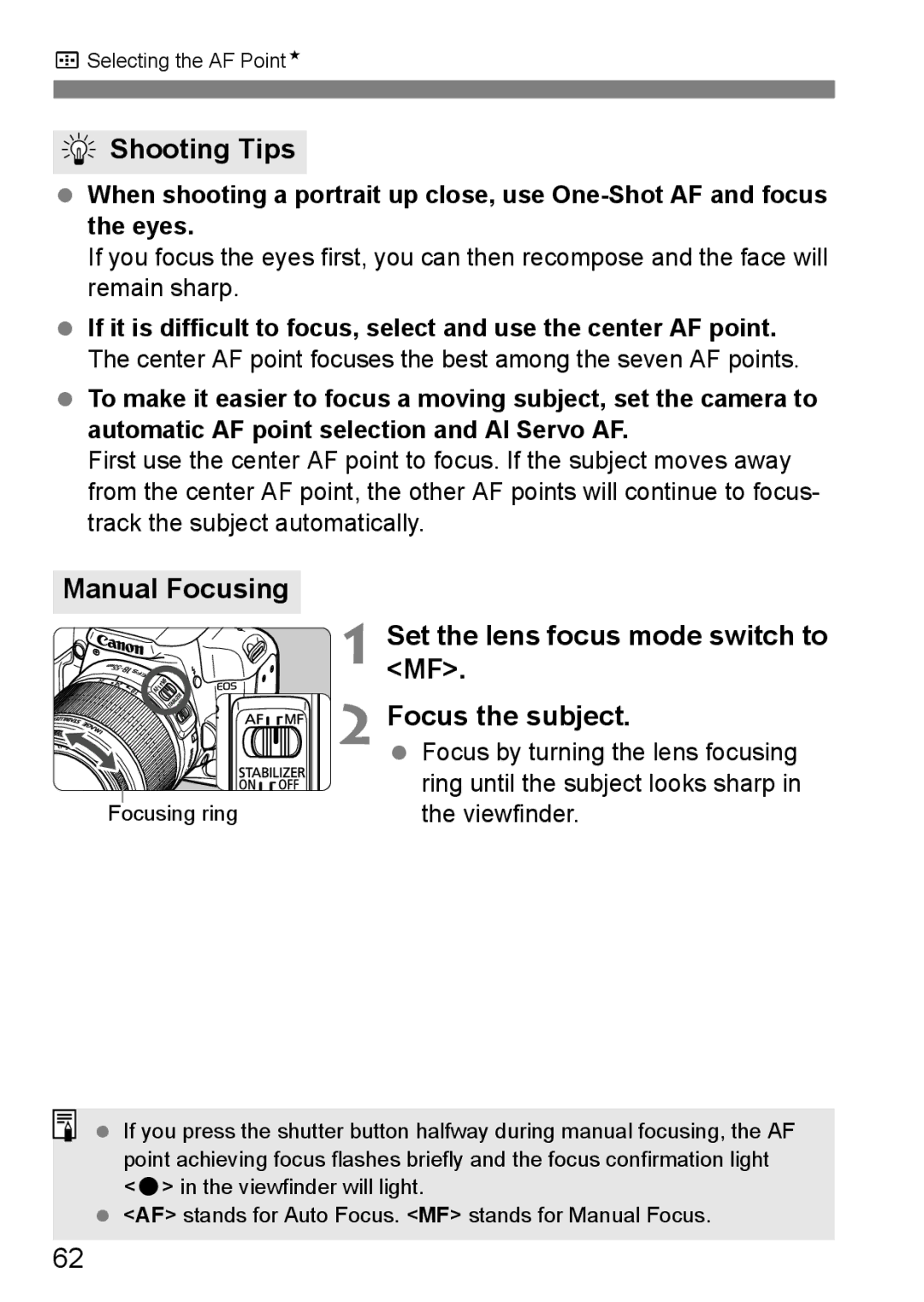 Canon EOS 1000D instruction manual Manual Focusing, Set the lens focus mode switch to 