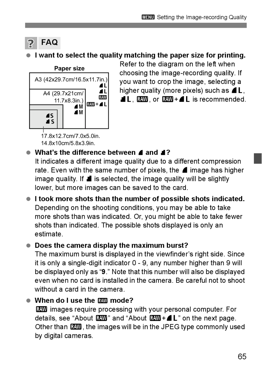 Canon EOS 1000D instruction manual What’s the difference between 7and 8?, When do I use the 1mode? 