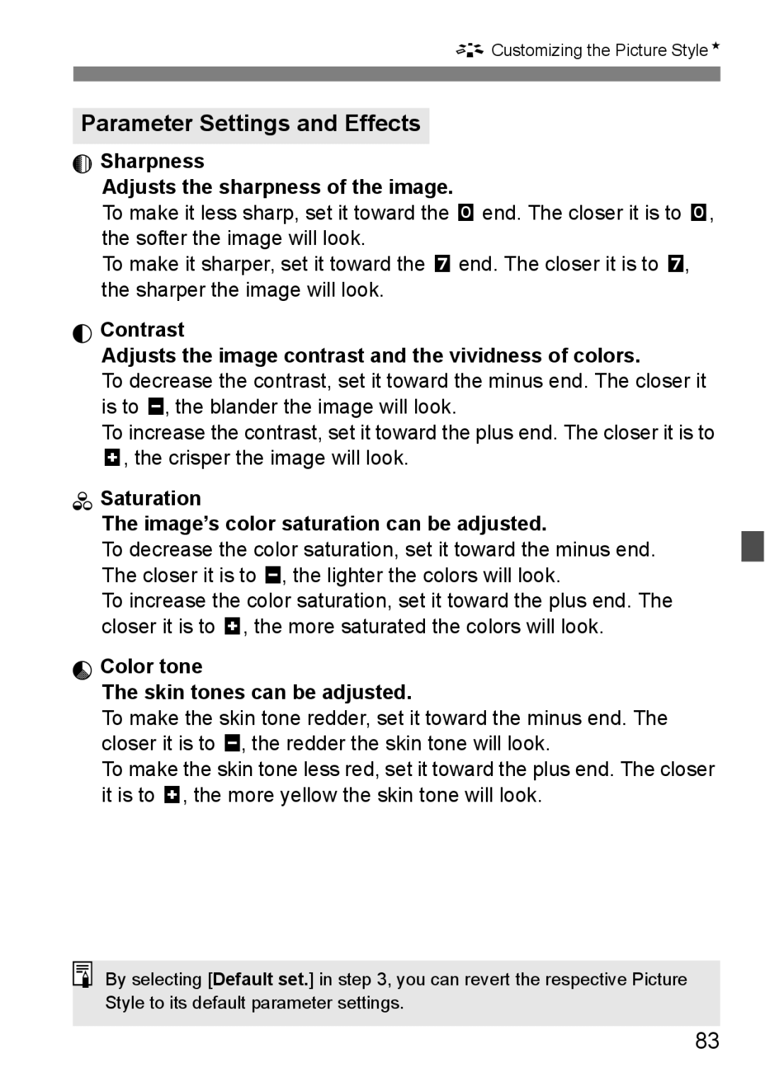 Canon EOS 1000D instruction manual Parameter Settings and Effects, Sharpness Adjusts the sharpness of the image 