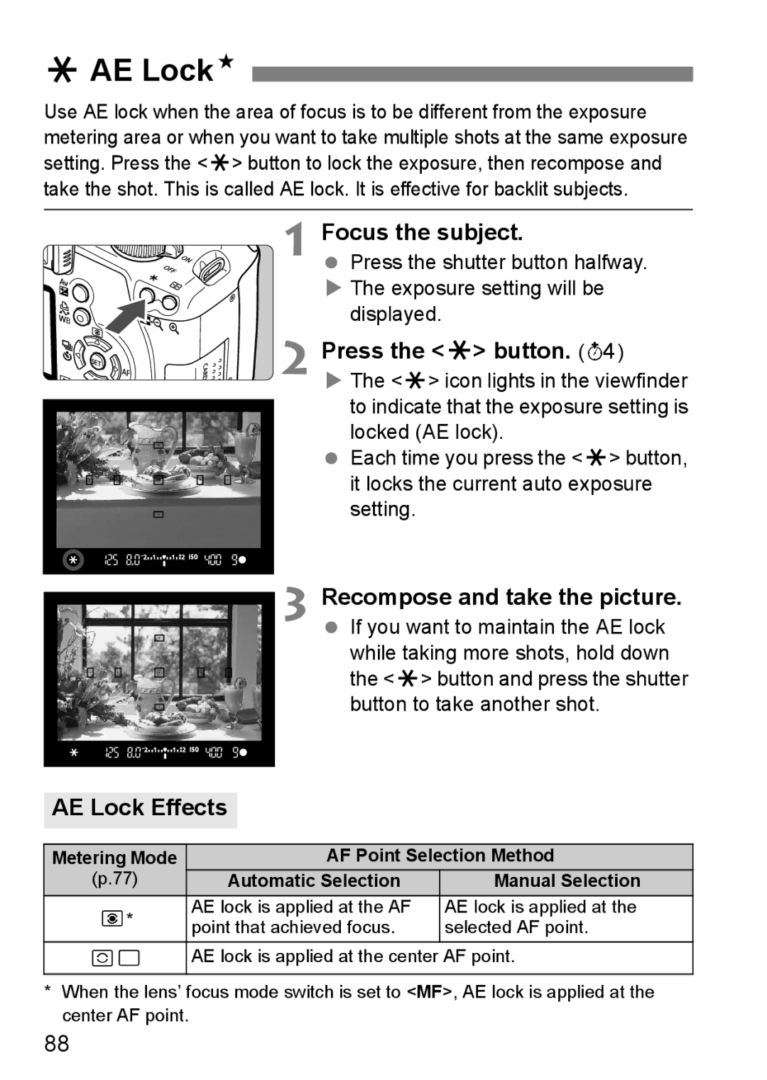 Canon EOS 1000D instruction manual AAE LockN, Press the a button, AE Lock Effects 