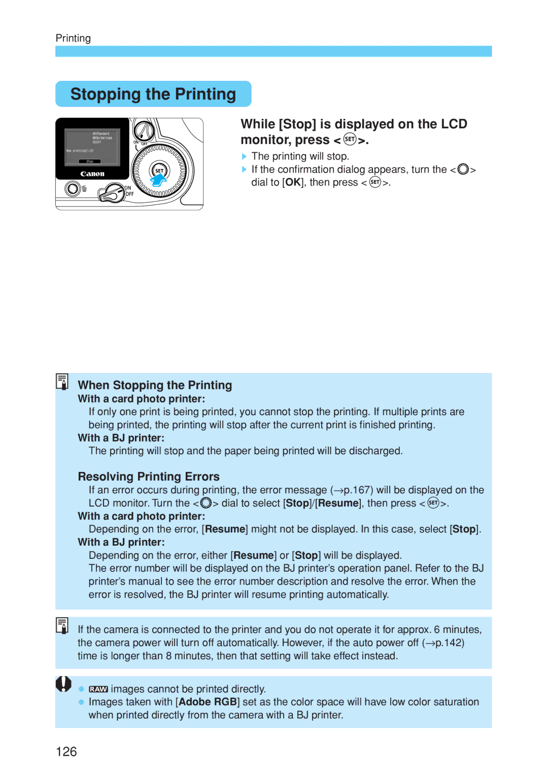 Canon EOS 10D instruction manual Stopping the Printing, While Stop is displayed on the LCD monitor, press 