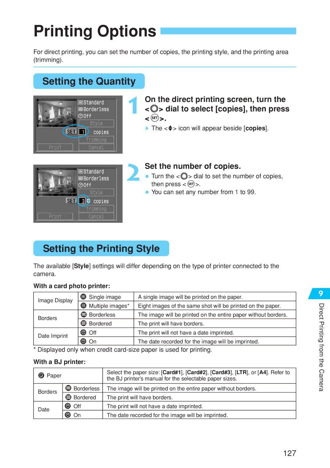 Canon EOS 10D Printing Options, Setting the Quantity, Setting the Printing Style, Set the number of copies 