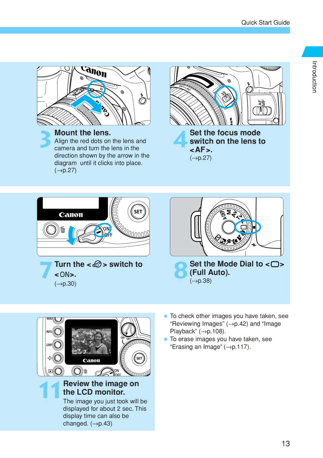 Canon EOS 10D Mount the lens, Turn the switch to, Set the focus mode 4switchAF. on the lens to, Set the Mode Dial to 