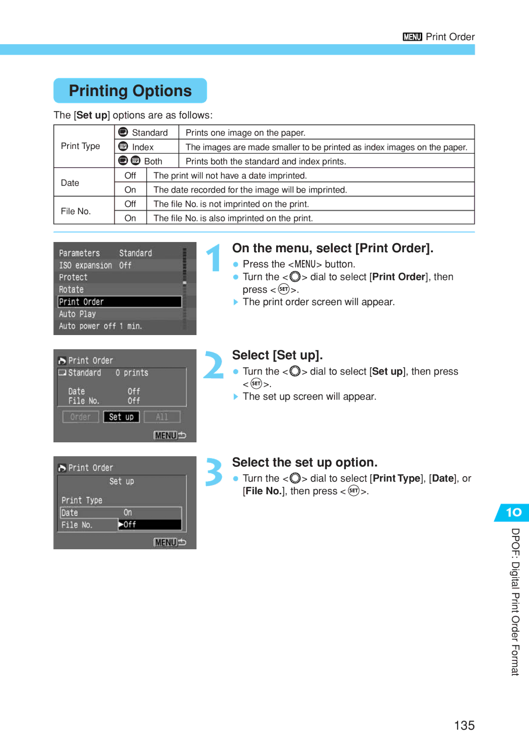 Canon EOS 10D instruction manual Printing Options, Select the set up option 