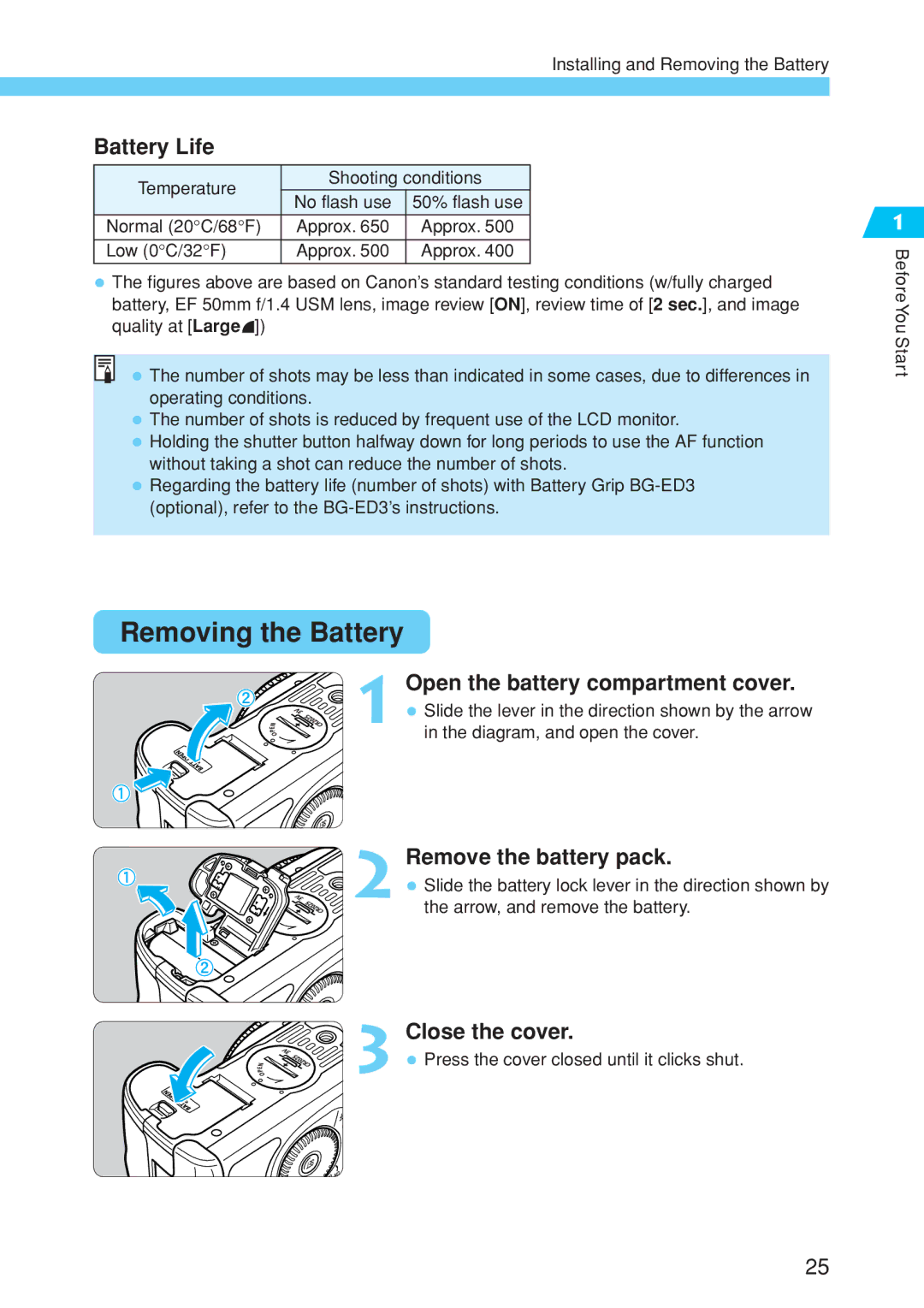 Canon EOS 10D instruction manual Removing the Battery, Battery Life, Remove the battery pack 